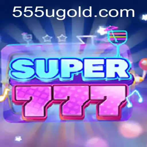 Descubra o Mundo do Jogo Super777 e o Segredo da Palavra-Chave 555u